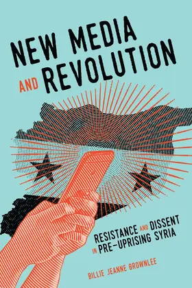 Brownlee |  New Media and Revolution | eBook | Sack Fachmedien