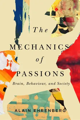 Ehrenberg |  The Mechanics of Passion | eBook | Sack Fachmedien