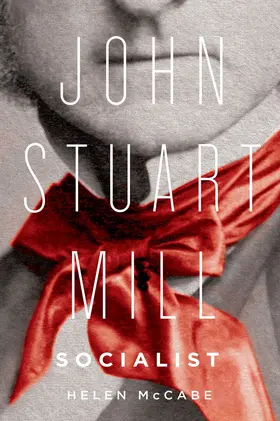 McCabe |  John Stuart Mill, Socialist | eBook | Sack Fachmedien
