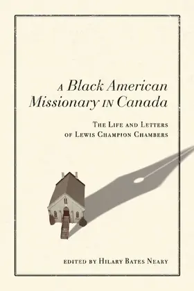 Neary |  A Black American Missionary in Canada | eBook | Sack Fachmedien