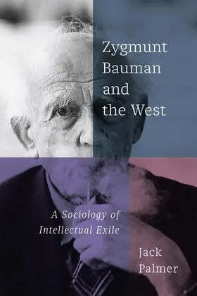 Palmer |  Zygmunt Bauman and the West | eBook | Sack Fachmedien
