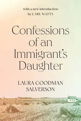 Salverson |  Confessions of an Immigrant's Daughter | eBook | Sack Fachmedien
