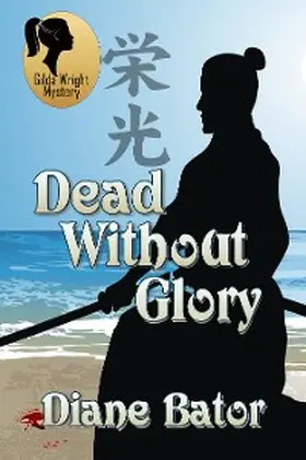 Bator |  Dead Without Glory | eBook | Sack Fachmedien