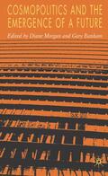 Morgan / Banham |  Cosmopolitics and the Emergence of a Future | Buch |  Sack Fachmedien