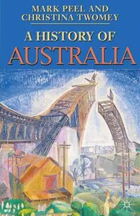 Peel / Twomey |  A History of Australia | Buch |  Sack Fachmedien