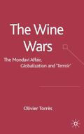 Torrès |  The Wine Wars | Buch |  Sack Fachmedien