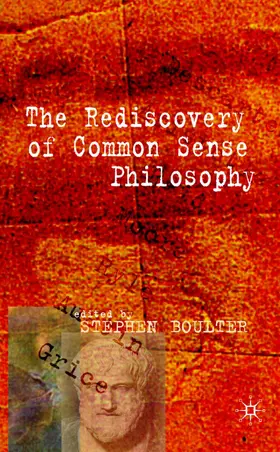 Boulter |  The Rediscovery of Common Sense Philosophy | Buch |  Sack Fachmedien
