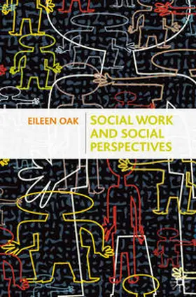 Oak / Campling |  Social Work and Social Perspectives | Buch |  Sack Fachmedien