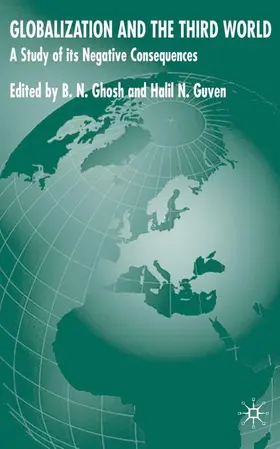 Ghosh / Guven |  Globalization and the Third World | Buch |  Sack Fachmedien