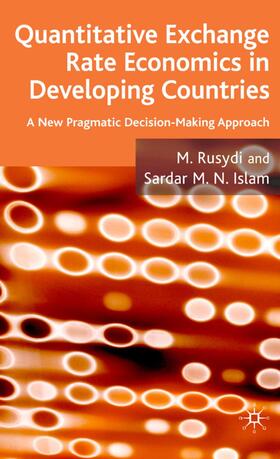 Rusydi / Islam | Quantitative Exchange Rate Economics in Developing Countries | Buch | 978-0-230-00481-8 | sack.de