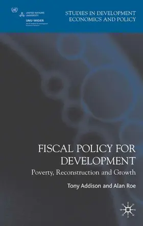 Addison / Roe |  Fiscal Policy for Development | Buch |  Sack Fachmedien