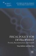 Addison / Roe |  Fiscal Policy for Development | Buch |  Sack Fachmedien