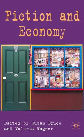 Bruce / Wagner |  Fiction and Economy | Buch |  Sack Fachmedien