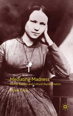 Cross |  Mediating Madness | Buch |  Sack Fachmedien