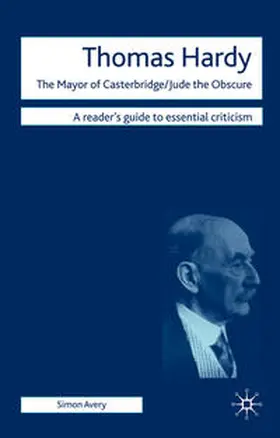 Avery |  Thomas Hardy - The Mayor of Casterbridge / Jude the Obscure | Buch |  Sack Fachmedien