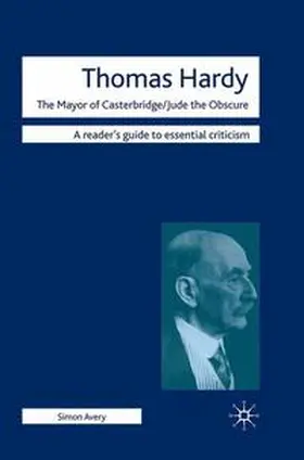 Avery |  Thomas Hardy - The Mayor of Casterbridge / Jude the Obscure | Buch |  Sack Fachmedien