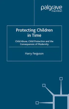 Ferguson |  Protecting Children in Time | eBook | Sack Fachmedien