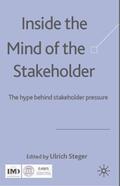 Steger |  Inside the Mind of the Stakeholder Inside the Mind of the Stakeholder | Buch |  Sack Fachmedien
