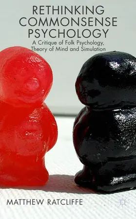 Ratcliffe |  Rethinking Commonsense Psychology | Buch |  Sack Fachmedien