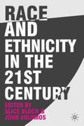 Bloch / Solomos |  Race and Ethnicity in the 21st Century | Buch |  Sack Fachmedien