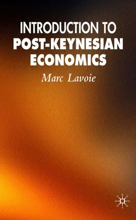 Lavoie |  Introduction to Post-Keynesian Economics | Buch |  Sack Fachmedien