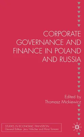 Mickiewicz |  Corporate Governance and Finance in Poland and Russia | Buch |  Sack Fachmedien