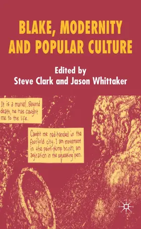 Clark / Whittaker |  Blake, Modernity and Popular Culture | Buch |  Sack Fachmedien