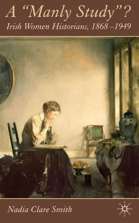 Smith |  A 'Manly Study'? | Buch |  Sack Fachmedien