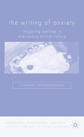 Stonebridge |  The Writing of Anxiety | Buch |  Sack Fachmedien