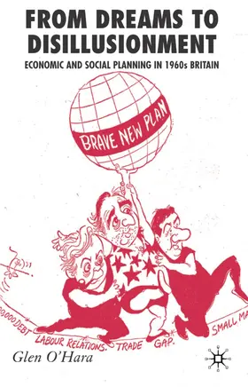O'Hara | From Dreams to Disillusionment | Buch | 978-0-230-01347-6 | www.sack.de