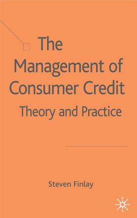 Finlay | The Management of Consumer Credit | Buch | 978-0-230-01351-3 | sack.de