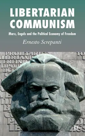 Screpanti |  Libertarian Communism | Buch |  Sack Fachmedien