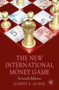 Aliber |  The New International Money Game | Buch |  Sack Fachmedien