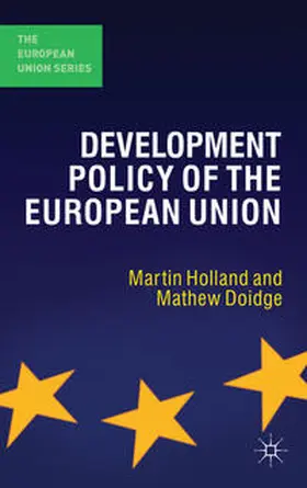 Holland / Doidge | Development Policy of the European Union | Buch | 978-0-230-01989-8 | www.sack.de