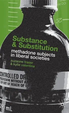 Fraser / Valentine |  Substance and Substitution | Buch |  Sack Fachmedien