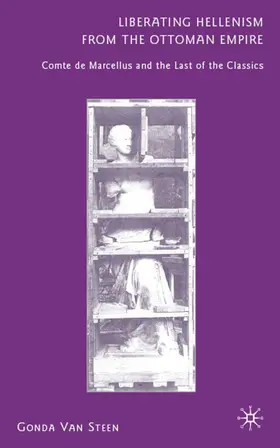Loparo |  Liberating Hellenism from the Ottoman Empire | Buch |  Sack Fachmedien