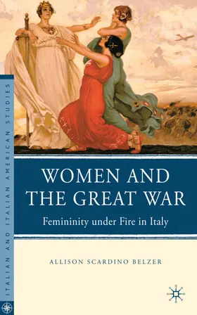 Belzer | Women and the Great War | Buch | 978-0-230-10040-4 | www.sack.de