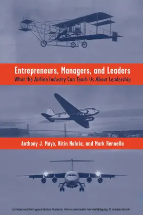 Mayo / Nohria / Rennella |  Entrepreneurs, Managers, and Leaders | eBook | Sack Fachmedien