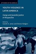 Jones |  Youth Violence in Latin America | eBook | Sack Fachmedien