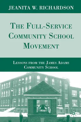 Richardson |  The Full-Service Community School Movement | eBook | Sack Fachmedien