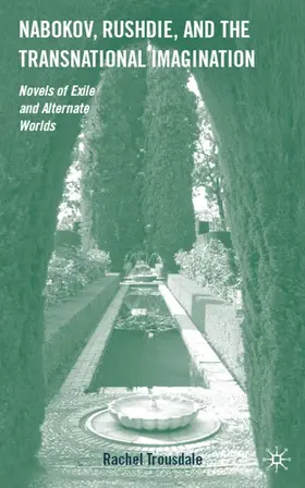 Trousdale | Nabokov, Rushdie, and the Transnational Imagination | Buch | 978-0-230-10261-3 | www.sack.de