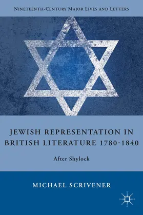 Scrivener | Jewish Representation in British Literature 1780-1840 | Buch | 978-0-230-10289-7 | www.sack.de