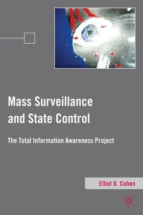 Cohen |  Mass Surveillance and State Control | Buch |  Sack Fachmedien