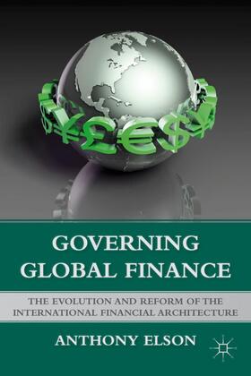 Elson | Governing Global Finance | Buch | 978-0-230-10378-8 | sack.de