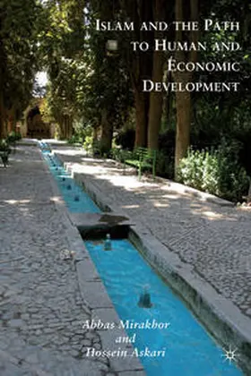 Mirakhor / Askari | Islam and the Path to Human and Economic Development | Buch | 978-0-230-10388-7 | www.sack.de