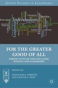 Forsyth / Hoyt |  For the Greater Good of All | Buch |  Sack Fachmedien