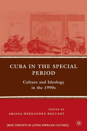 Hernandez-Reguant |  Cuba in the Special Period | Buch |  Sack Fachmedien