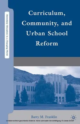 Franklin |  Curriculum, Community, and Urban School Reform | eBook | Sack Fachmedien