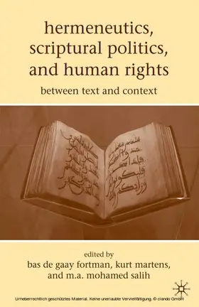 Salih / Fortman |  Hermeneutics, Scriptural Politics, and Human Rights | eBook | Sack Fachmedien