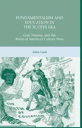 Laats |  Fundamentalism and Education in the Scopes Era | eBook | Sack Fachmedien